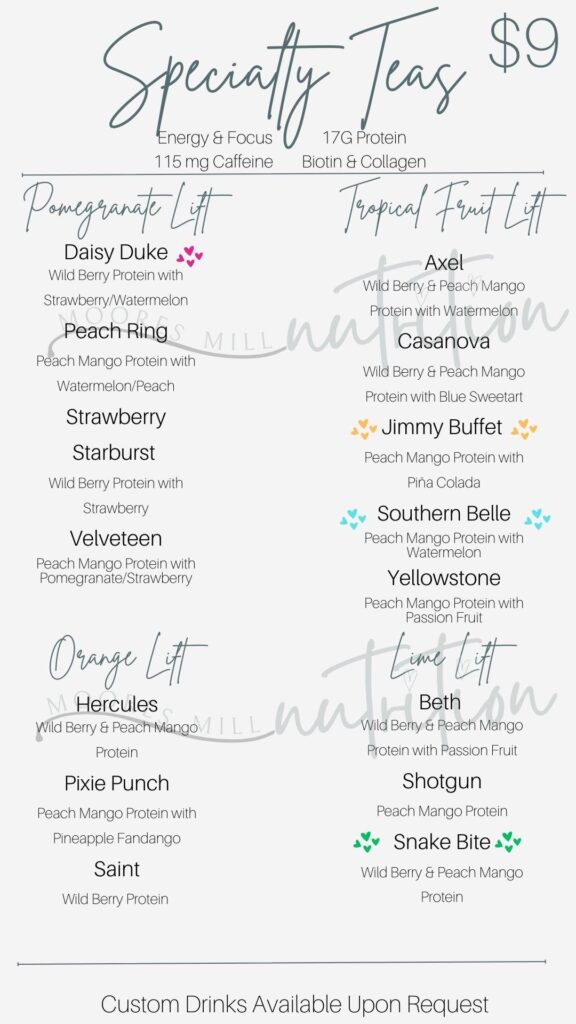 Menu Moores Mill Nutrition Loaded Teas, Shakes and More!