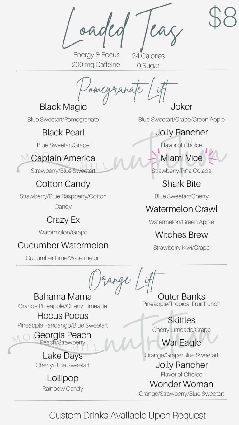 Menu Moores Mill Nutrition Loaded Teas, Shakes and More!