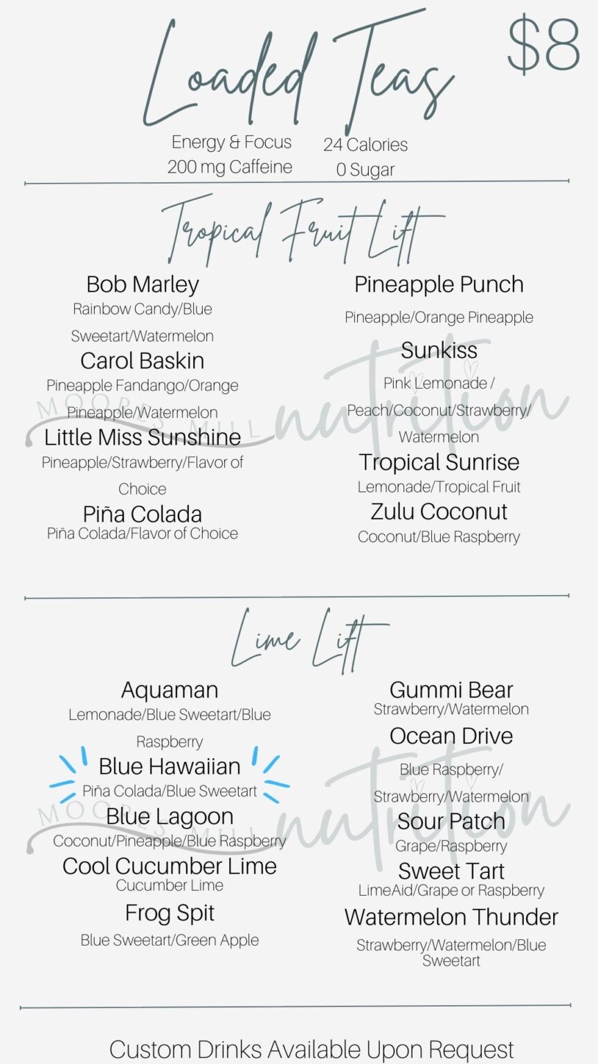 Menu Moores Mill Nutrition Loaded Teas, Shakes and More!